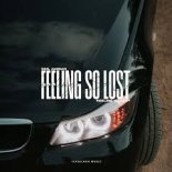 D&S & Ambian - Feeling So Lost