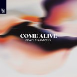8Kays & Ramverk - Come Alive (Extended Mix)