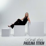 Paulina Titkin - A jeśli dziś