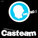 Casteam - Say No