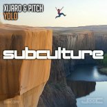 Xijaro & Pitch - Yolo (Extended Mix)