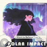 Young Hu - I Want to Believe Your Words (Radio Edit)