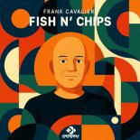 Frank Cavalieri - Fish N' Chips (Original Mix)