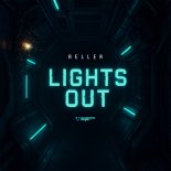 Reller - Lights Out  (Extended Mix)