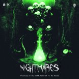 The Dark Horror, MC Robs, Noxiouz - Nightmares (Original Mix)