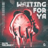 NUZB, Malarkey - Waiting For Ya (Extended Mix)