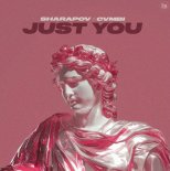 Sharapov & cvmbi - Just You