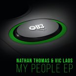 Nathan Thomas & Vic Laos - My People (MicFreak Mix)