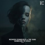 Rainier Zonneveld x The Subs - Someone To Hold (Extended Mix)