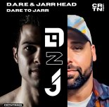 D.A.R.E And Jarr Head - Dare To Jarr