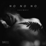 KASIMOFF - No No No