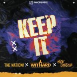 The Nation & Withard Feat. Nick Unique - Keep It (Extended Mix)