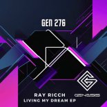 Ray Ricch - LIVING MY DREAM (Original Mix)