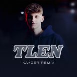 Kordan - Tlen (KAYZER REMIX)
