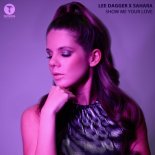 Lee Dagger - Show Me Your Love (Extended Mix)