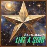 KastomariN - Like a Star