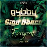 G4bby & Giga Dance - Evergreen (G4bby Mix)