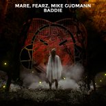 Mare & Fearz & Mike Gudmann - Baddie (Extended Mix)