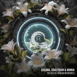 Susana & Soultrain & Numja - Reckless Dream Memories (Extended Mix)