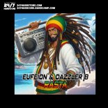 Eufeion & Dazzler B - Rasta (Extended Mix)