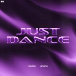 Bisken & Helion - Just Dance