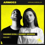 Sammy Morris, Hassio (COL) - NOA (Original Mix)