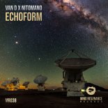 Van D & Nitomano - Echoform (Extended Mix)