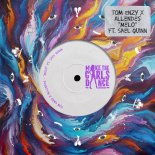 Tom Enzy, Francisco Allendes, Sael Quinn - Melo (Extended Mix)