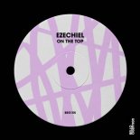 Ezechiel - On the Top (Extended Mix)