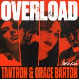 TANTRON & Grace Barton - OVERLOAD (Original Mix)
