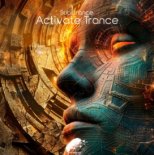 Sublitrance - Activate Trance (Extended Mix)