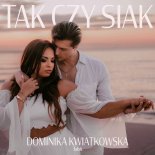 Dominika Kwiatkowska, Tabb - Tak czy siak