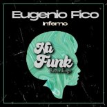Eugenio Fico - Inferno (Original Mix)