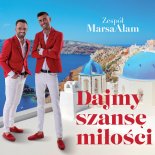 Zespół MarsaAlam - Raz Się Żyje