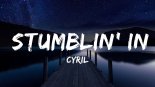 CYRIL - Stumblin' In 2025 (Electro Freak Remix)