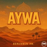 BENJAMIN FR. - Aywa (Extended Mix)