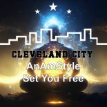 AnAmStyle - Set You Free