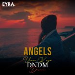 DNDM, Davvi, Umar Keyn - Angels