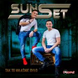 Sunset - Tak To Właśnie Było (Radio Edit) (2017)