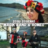 Magik Band & Romeo - Zosiu Zosieńko (Radio Edit)