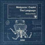 Melgazzo, Copini - The Language (Extended Mix)