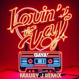 Gaya - Lovin' The Way (Maury J Extended Remix)
