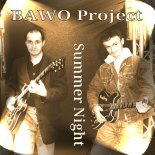 BAWO Project Feat. Blacknick - Summer Night