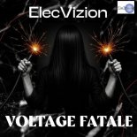 ElecVizion - Monsieur Bang (2025 Remastered)