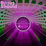 Razus - Should Life