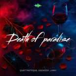 QUATTROTEQUE, GGDADDY & LXMV - Death Of Paradise