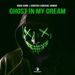 Marc Korn, Semitoo, Michael Roman - Ghost in My Dream (Extended Mix)