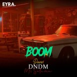 DNDM, Davvi & Mr Salama - Boom