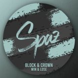 Block & Crown - Win & Lose