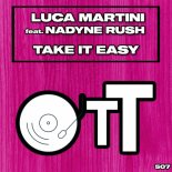 Luca Martini, Nadyne Rush - Take It Easy